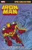 IRON MAN EPIC COLLECTION IN THE HANDS OF EVIL TP [9781302930776]